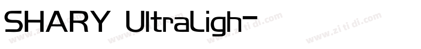 SHARY UltraLigh字体转换